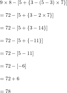9 \times 8-[5+ \{3-(5-3)\times 7 \}]\\\\=72-[5+\{3-2 \times 7\}]\\\\=72-[5+\{3-14\}]\\\\=72-[5+ \{-11\}]\\\\=72-[5-11]\\\\=72-[-6]\\\\=72+6\\\\=78