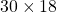 Rendered by QuickLaTeX.com 30\times 18