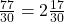 \frac{77}{30}=2\frac{17}{30}